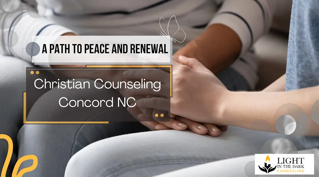 Christian Counseling Concord NC